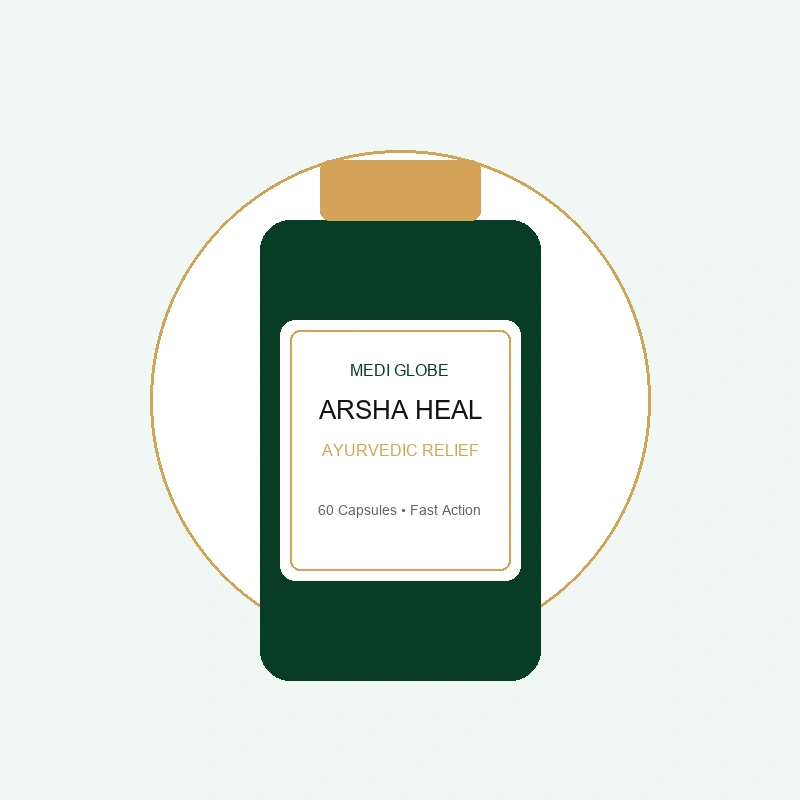 Arsha Heal – Ayurvedic Relief for Bleeding Piles & Haemorrhoids